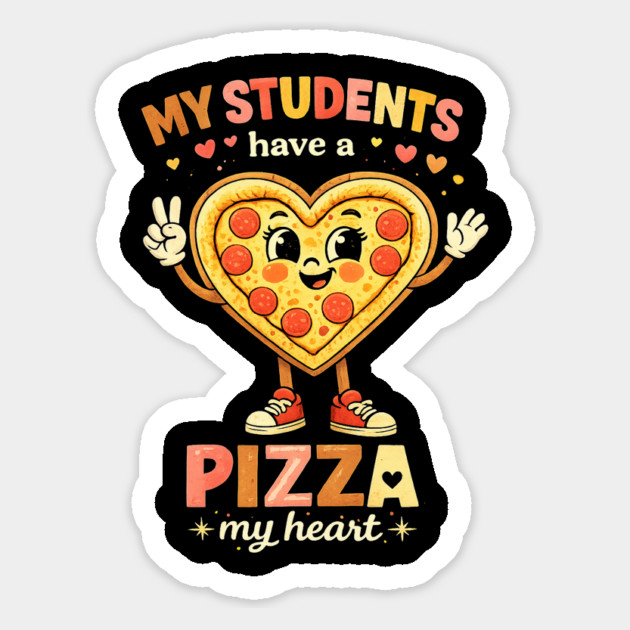 My Students Have A Pizza My Heart Teacher Love Magnet by ArtistTee ⭐⭐⭐⭐⭐