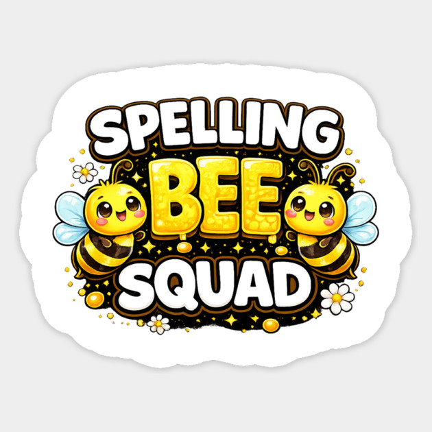 Spelling Bee Squad Teacher Student Elementary School Sticker by ArtistTee ⭐⭐⭐⭐⭐