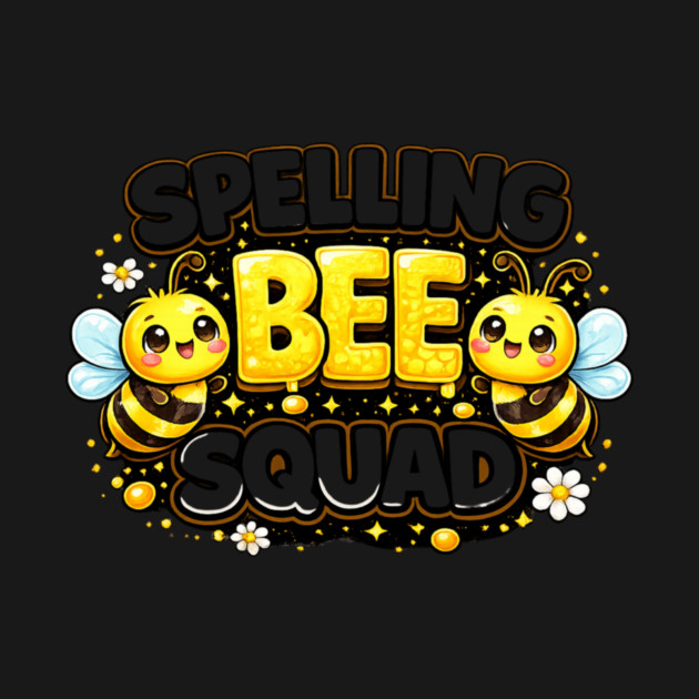 Spelling Bee Squad Teacher Student Elementary School by ArtistTee ⭐⭐⭐⭐⭐