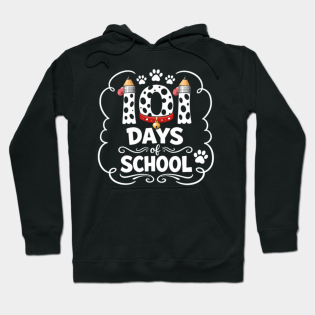 101 Days Of School Dalmatian Dog Teacher Student Hoodie by ArtistTee ⭐⭐⭐⭐⭐