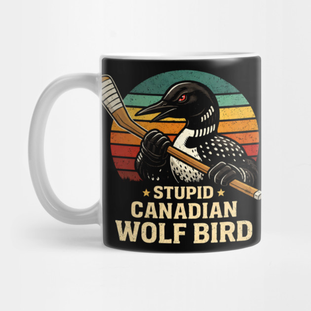 Stupid Canadian Wolf Bird Hockey Lover by ArtistTee ⭐⭐⭐⭐⭐