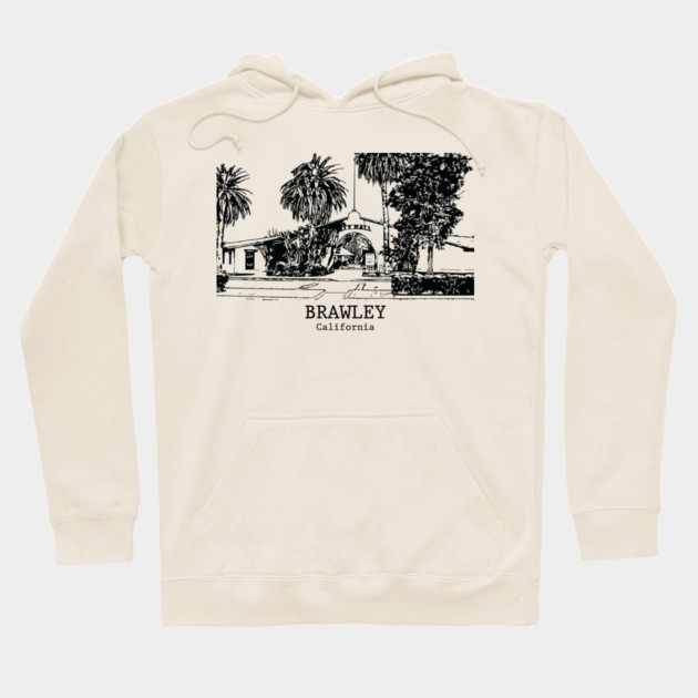 Brawley - California Hoodie by Lakeric