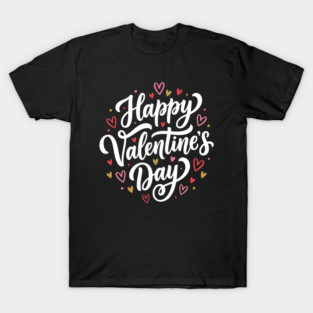 Happy valentine's day T-Shirt