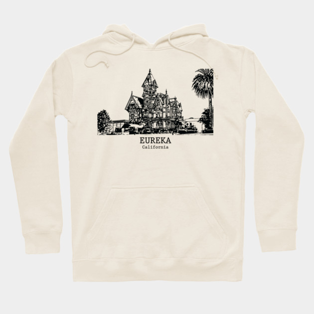 Eureka - California Hoodie by Lakeric