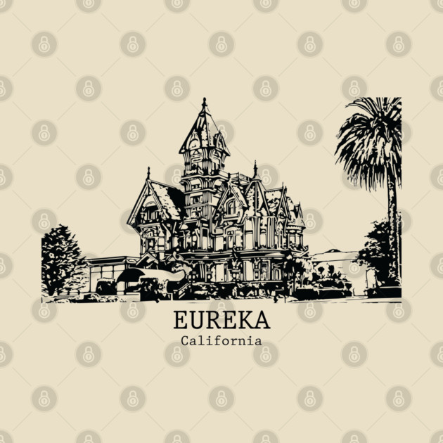 Eureka - California by Lakeric
