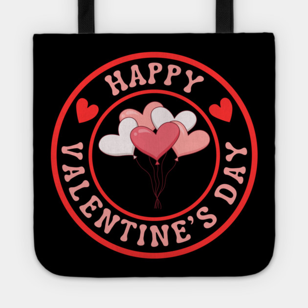 Happy Valentine's Day Tote by Creatifly Graphic Tees