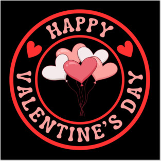 Happy Valentine's Day Posters and Art