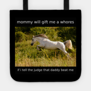 i get whores from mommy Tote