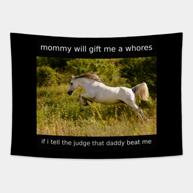i get whores from mommy Tapestry by Meiden Life