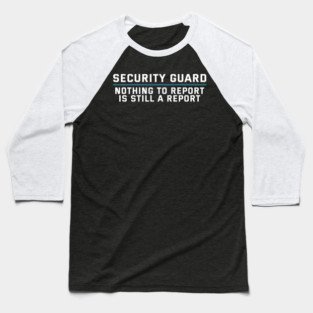 Security Guard Baseball T-Shirt