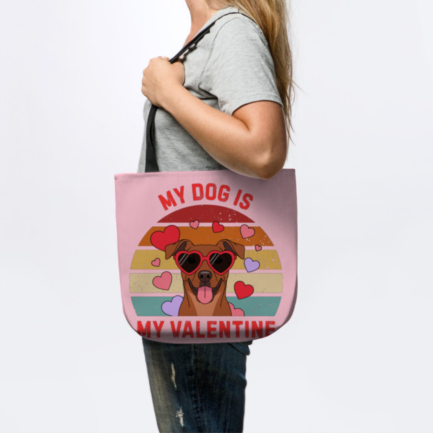 My Dog Is My Valentine by Creatifly Graphic Tees