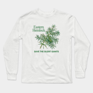 Eastern Hemlock Long Sleeve T-Shirt