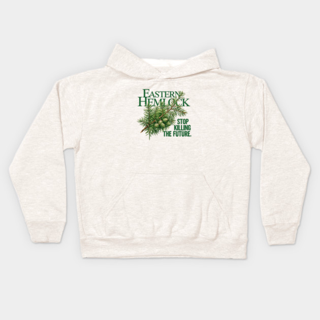 Eastern Hemlock – Forest Future Conservation Art Kids Hoodie by JessArty
