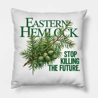 Eastern Hemlock – Forest Future Conservation Art Pillow