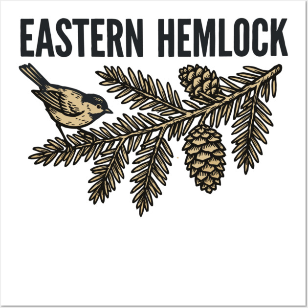 Eastern Hemlock – Wildlife Forest Botanical Art Wall Art by JessArty