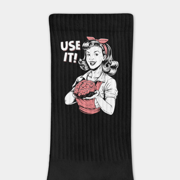 Use Your Brain by GoshWow®