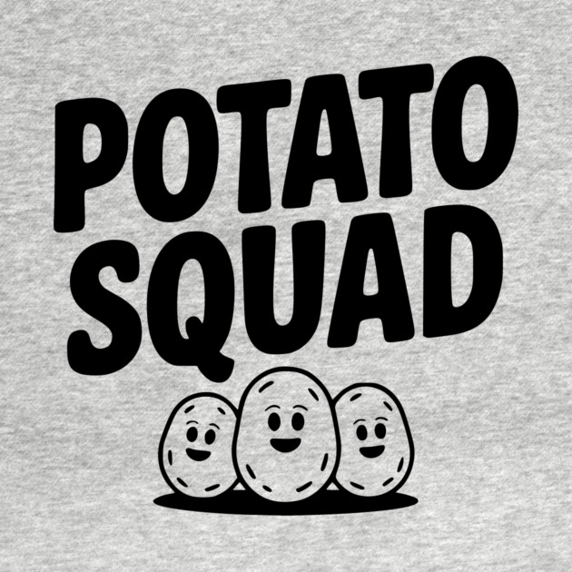 Potato Squad by Frank Ring