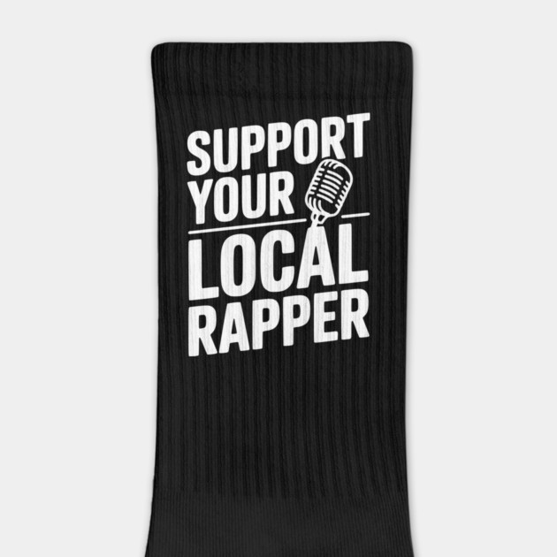 Support Your Local Rapper by Frank Ring