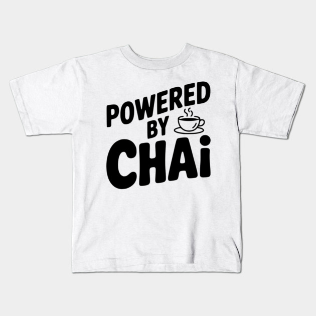 Powered by Chai Kids T-Shirt by Frank Ring
