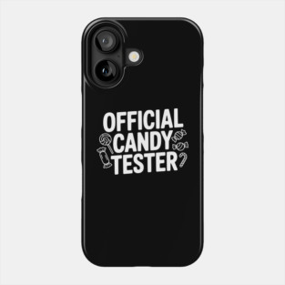 Official Candy Tester Phone Case