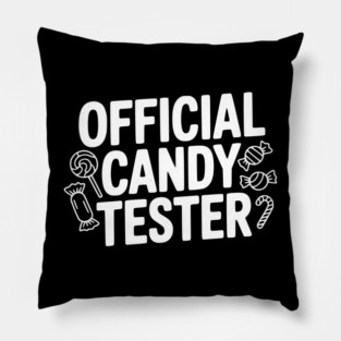 Official Candy Tester Pillow