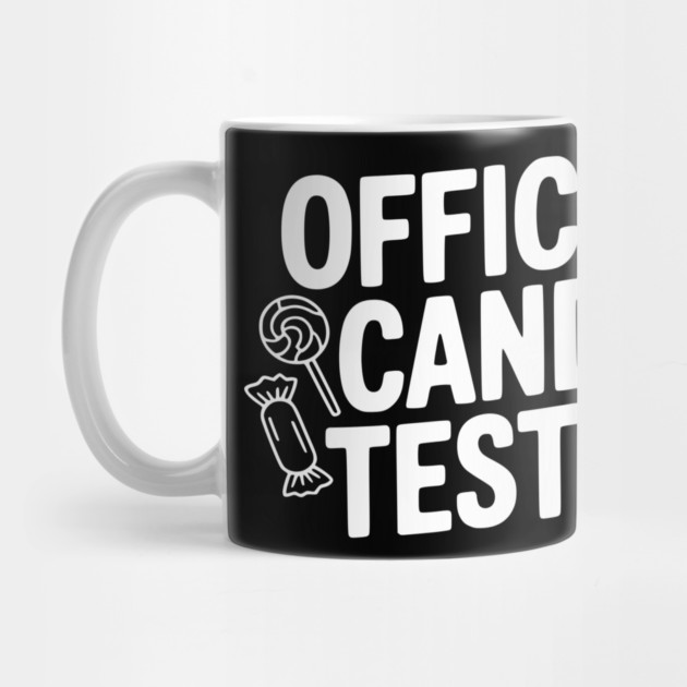 Official Candy Tester by Frank Ring