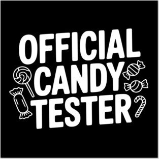 Official Candy Tester Posters and Art