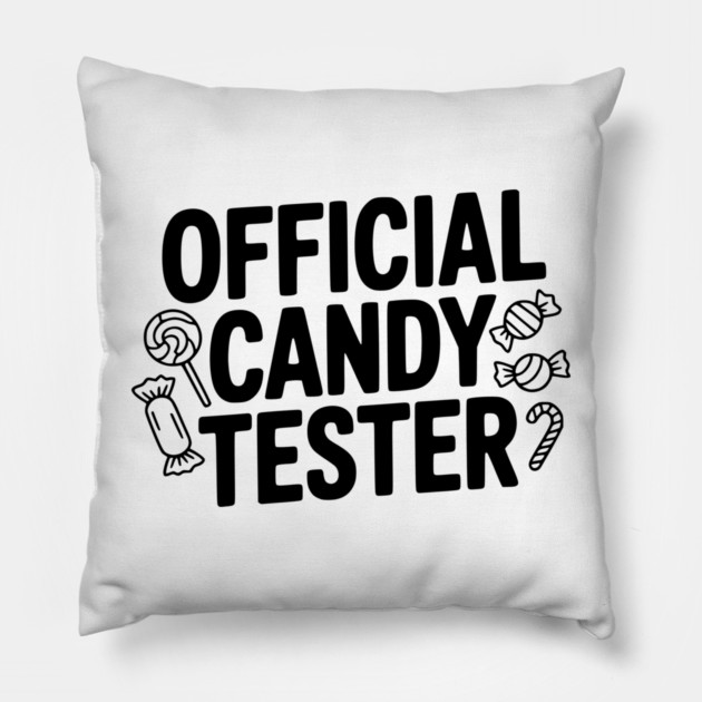 Official Candy Tester Pillow by Frank Ring