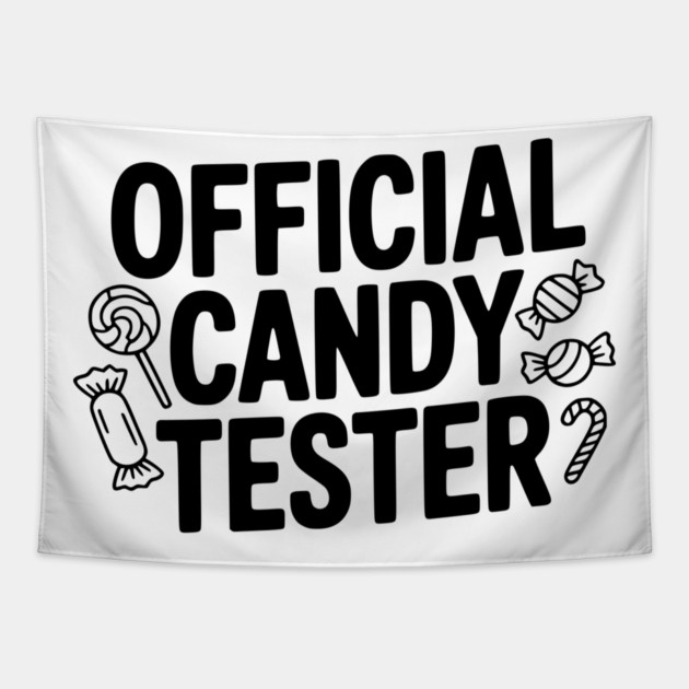 Official Candy Tester Tapestry by Frank Ring