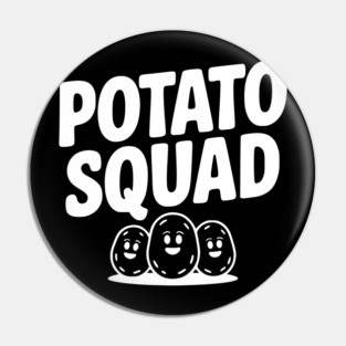 Potato Squad Pin