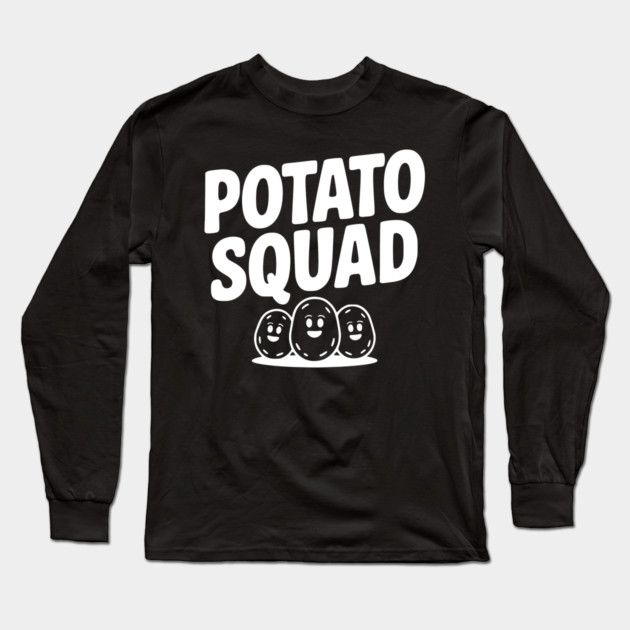 Potato Squad Long Sleeve T-Shirt by Frank Ring