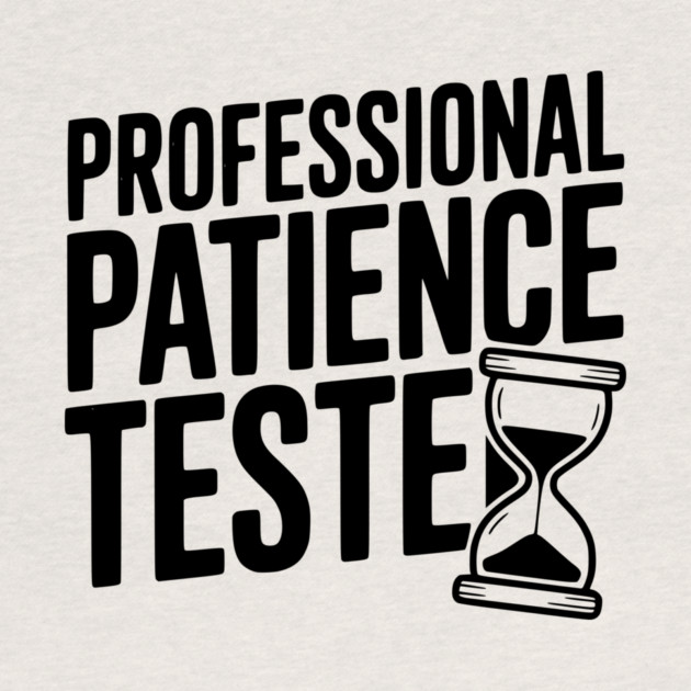 Professional Patience Tester by Frank Ring