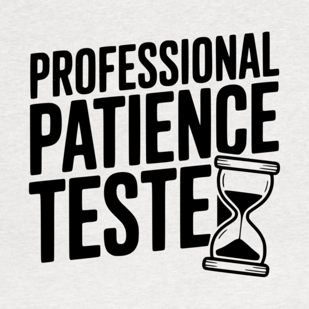 Professional Patience Tester by Frank Ring