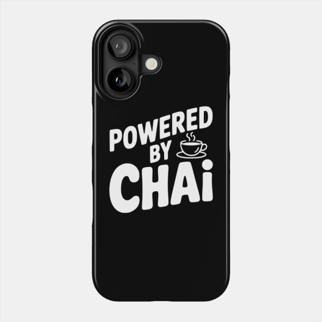 Powered by Chai Phone Case by Frank Ring