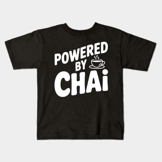 Powered by Chai Kids T-Shirt by Frank Ring