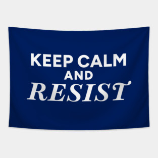 Keep Calm and Resist Tapestry