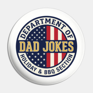 Department of Dad Jokes Father's Day Humor Pin