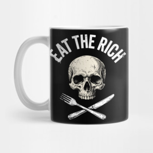 Eat The Rich Skull Protest Radical Activism Mug