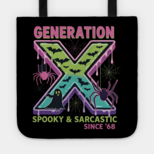 Gen X Halloween Spooky Sarcastic Since 1968 Gen Xer Tote
