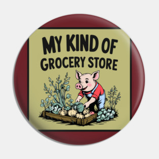 Garden Grocery Pin