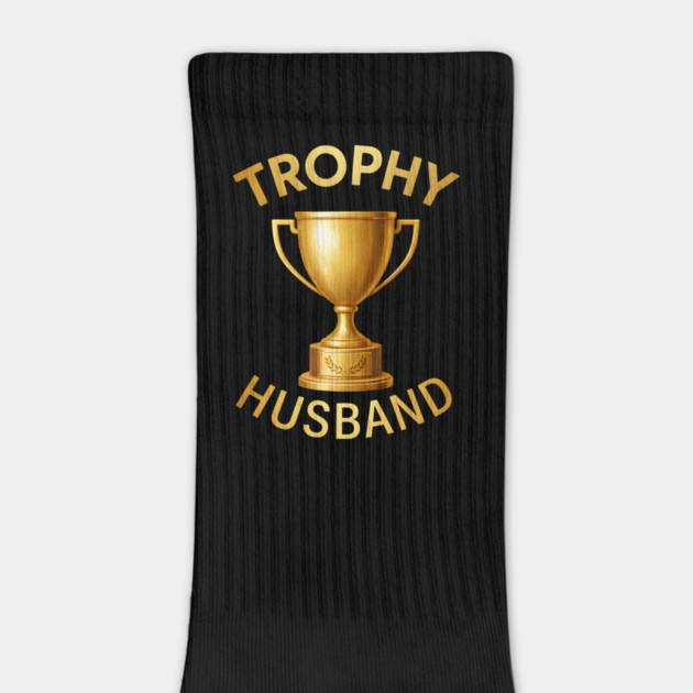 Trophy Husband trophy design by UrbanLifeApparel