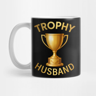 Trophy Husband trophy design Mug