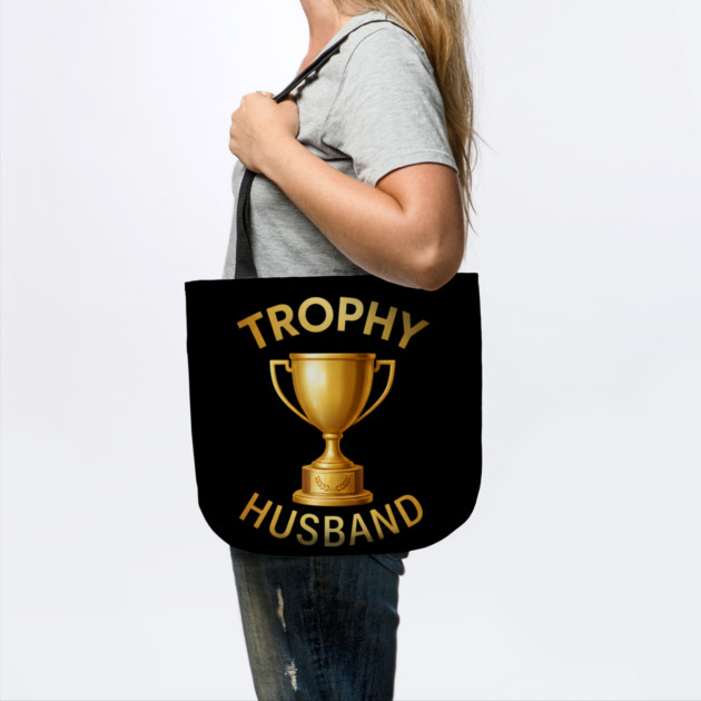 Trophy Husband trophy design by UrbanLifeApparel