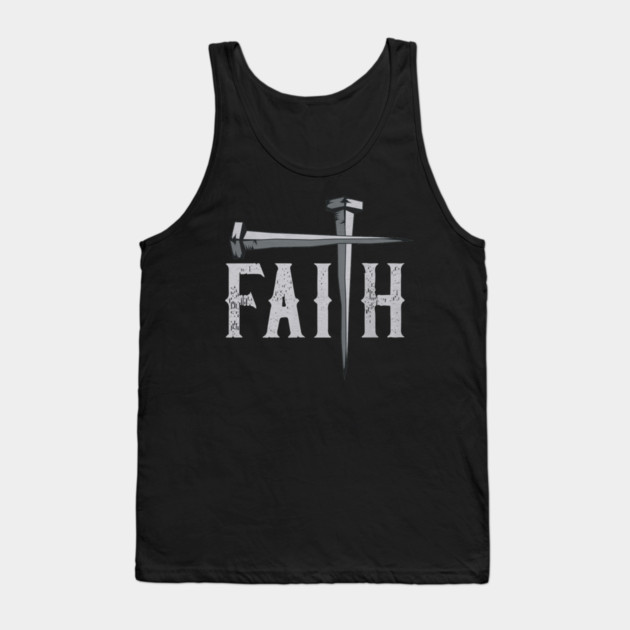 Christian Faith & Cross Faith Cross Nails Tank Top by yangho
