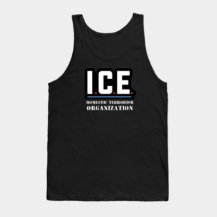 ICE — Domestic Terrorism Organization Tank Top