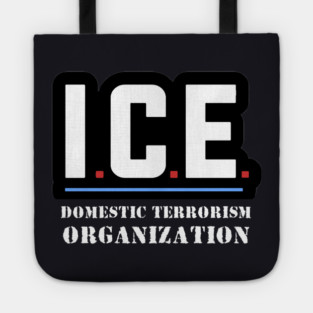 ICE — Domestic Terrorism Organization Tote