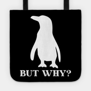 Penguin But Why Tote