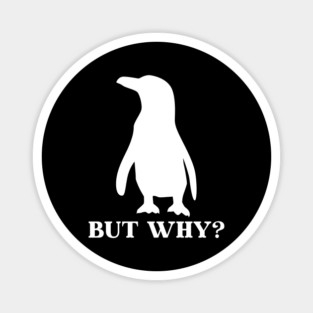 Penguin But Why Magnet
