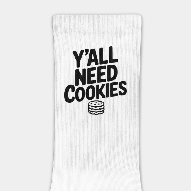 Y'all Need Cookies by Frank Ring