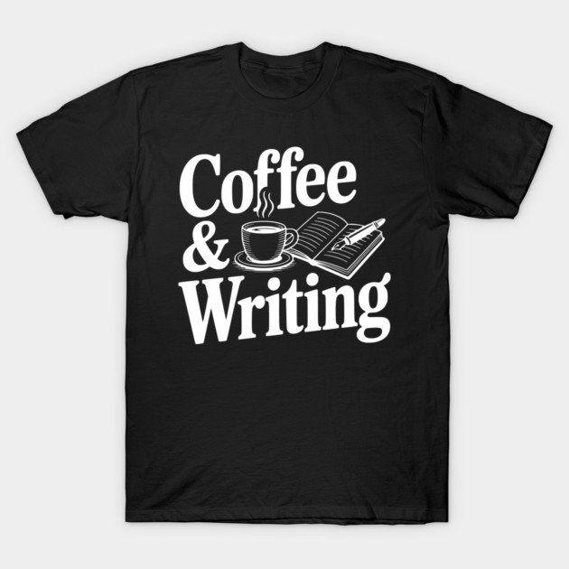 Coffee & Writing T-Shirt by Frank Ring
